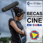 Abren postulación para acceder a becas para estudiar cine en Cuba