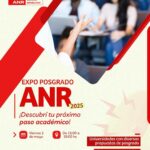 Expo Posgrado 2025 de la ANR reunirá a más de 10 universidades